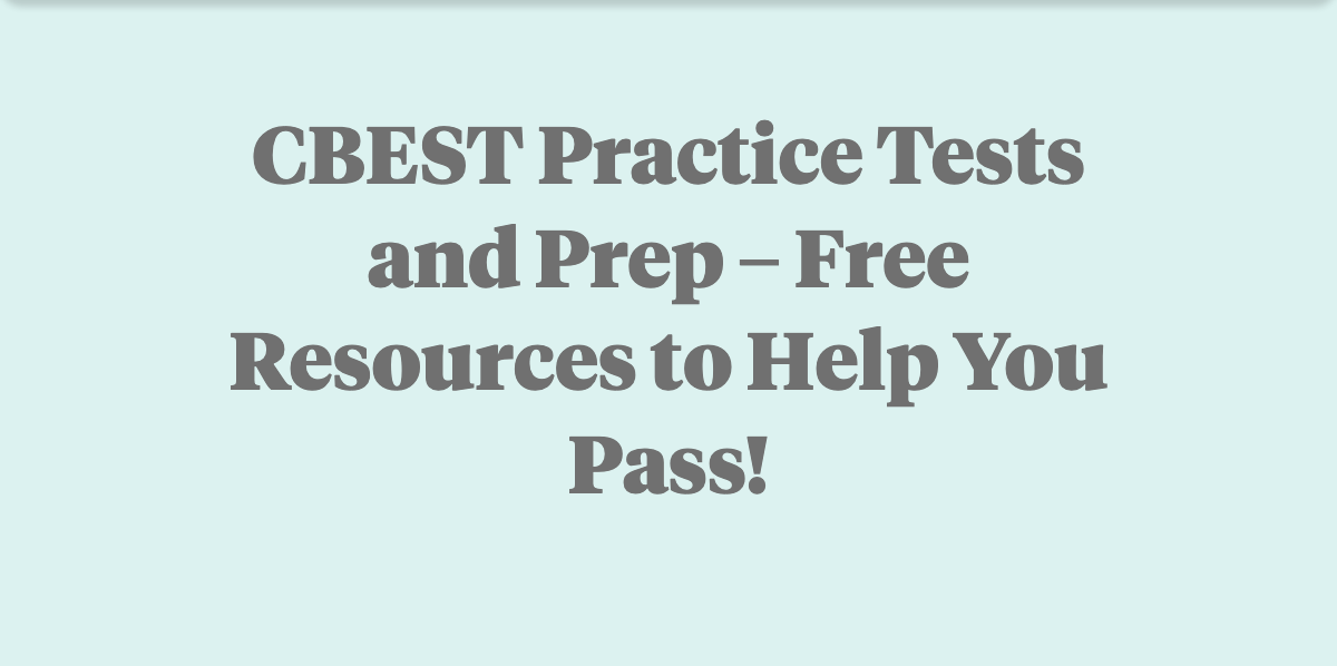 cbest test essay practice