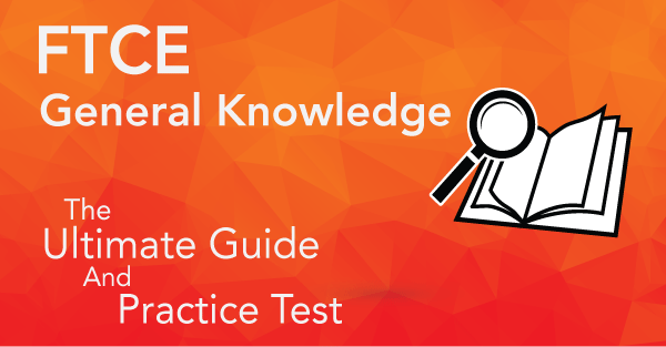 ftce general knowledge test study guide