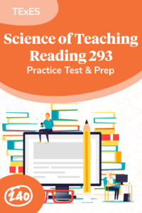 TExES Science Of Teaching Reading (293) Practice Test