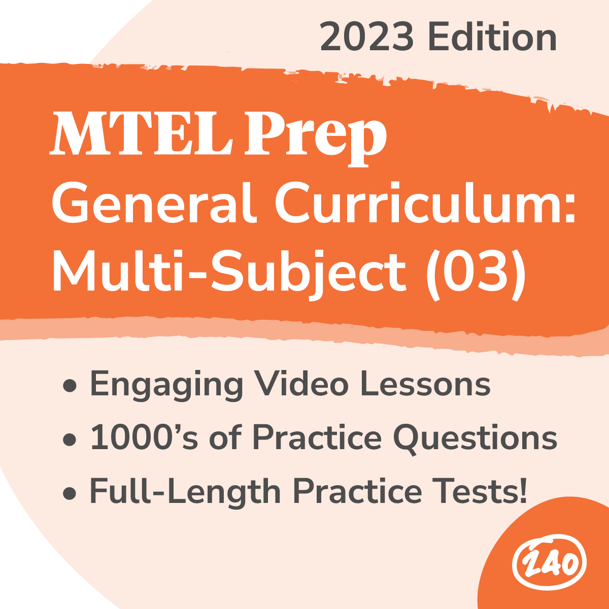 MTEL General Curriculum MultiSubject Subtest (03) Study Guide and Test