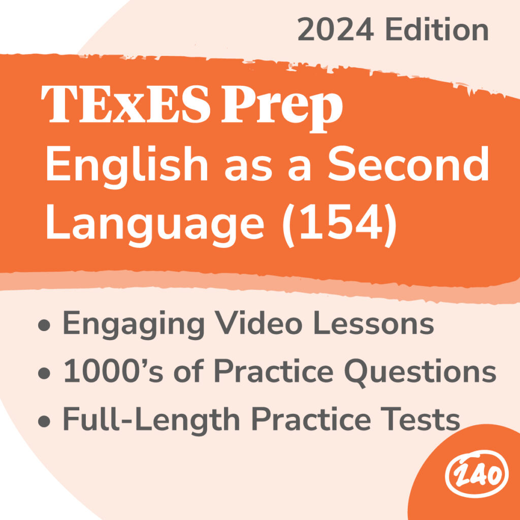 TExES English as a Second Language Supplemental (154) Study