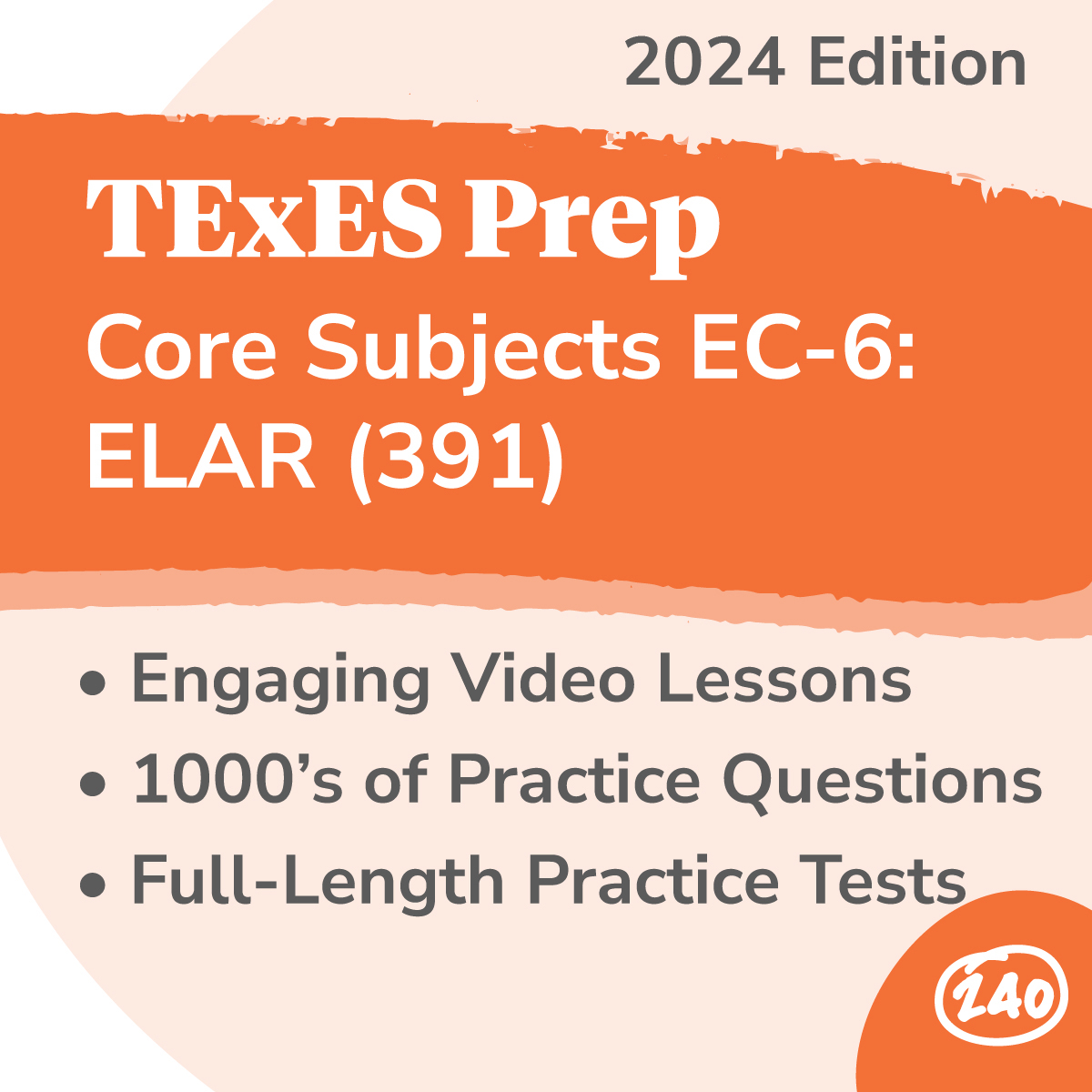 TExES Core Subjects EC-6: ELAR (901) Study Guide