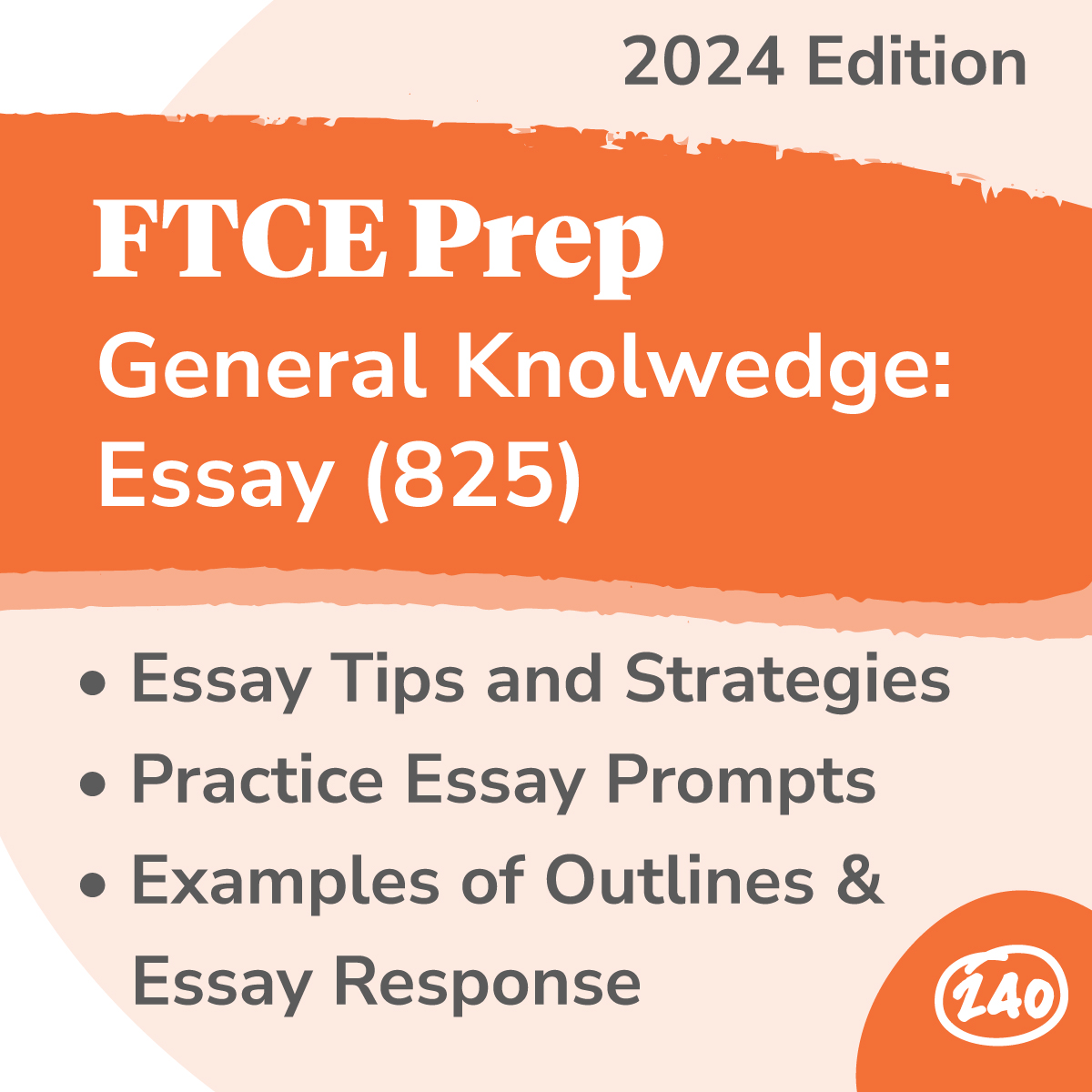 ftce general knowledge essay prompts 2021