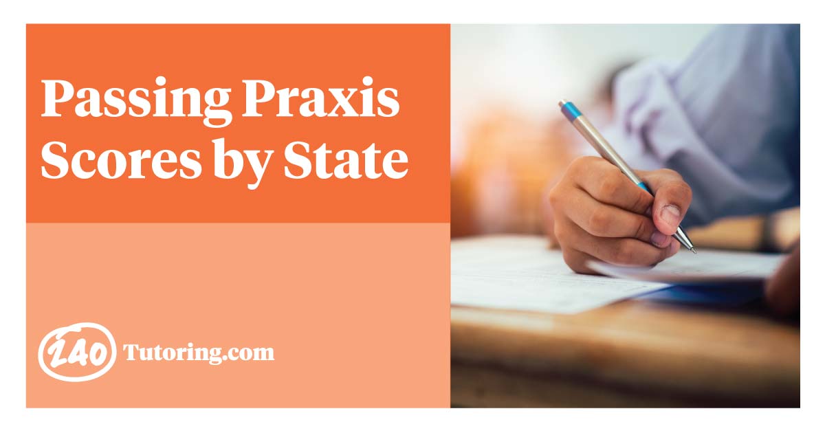 Passing Praxis Scores by State